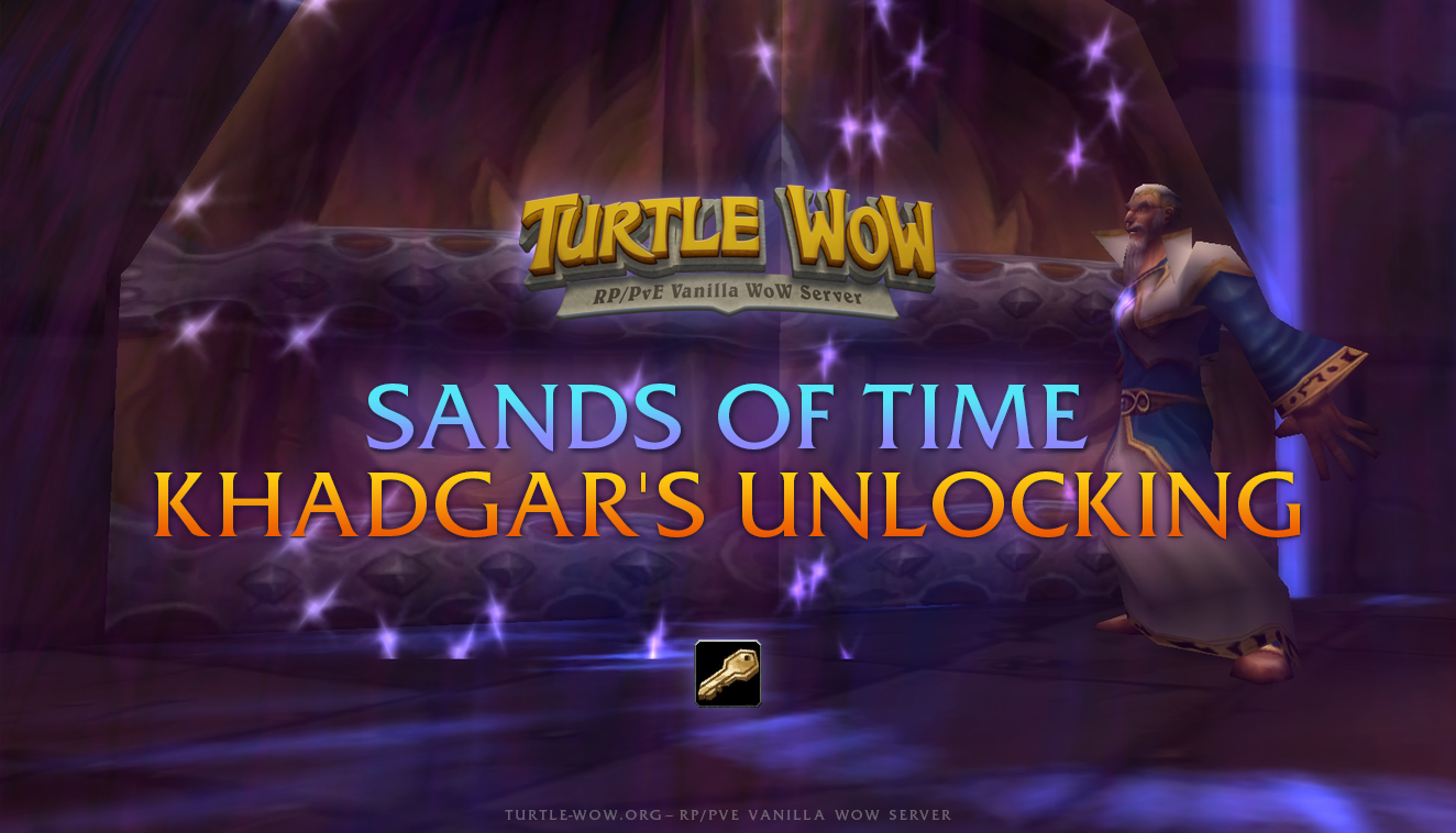 Turtle WoW — Sands of Time #02: Khadgar's Unlocking - DKPminus